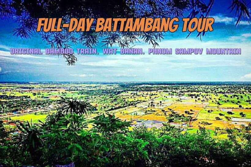 Full-day: Original bamboo train, Wat Banan, Phnom Sampov - Battambang’s colonial center and the Tadam Bong shrine
